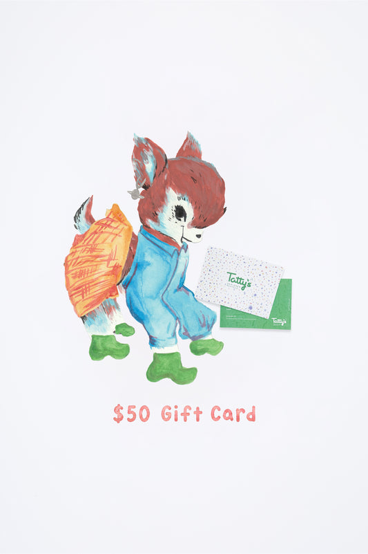 Tatty's $50.00 Gift Card